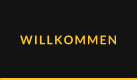 WILLKOMMEN