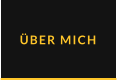 ÜBER MICH